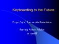 Keyboarding to the Future PowerPoint PPT Presentation