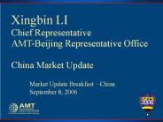 Xingbin Li Chief Representative AMT China