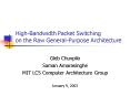 HighBandwidth Packet Switching on the Raw GeneralPurpose Architecture PowerPoint PPT Presentation