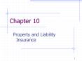 Property and Liability Insurance