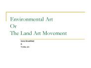 Environmental Art Or The Land Art Movement