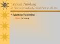 Critical Thinking or How to be a Really Good Pain in the Ass PowerPoint PPT Presentation