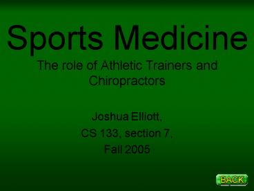 Sports Medicine The role of Athletic Trainers and Chiropractors