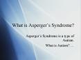 What is Aspergers Syndrome PowerPoint PPT Presentation