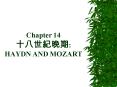 Chapter 14 : HAYDN AND MOZART PowerPoint PPT Presentation