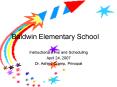 Baldwin Elementary School PowerPoint PPT Presentation