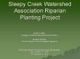 Sleepy Creek Watershed Association Riparian Planting Project PowerPoint PPT Presentation