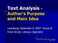 Text Analysis Authors Purpose and Main Idea PowerPoint PPT Presentation