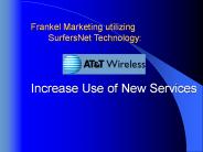 AT&T Wireless had recently introduced the 'Digital Pocke