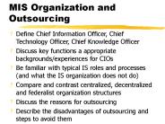 MIS Organization and Outsourcing