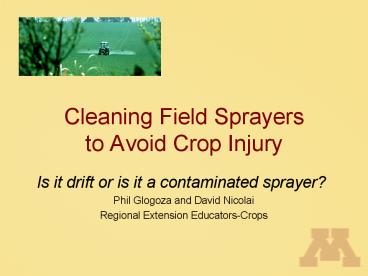 Cleaning Field Sprayers to Avoid Crop Injury