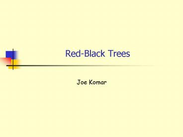 RedBlack Trees