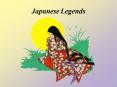 Japanese Legends PowerPoint PPT Presentation