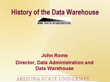 History of the Data Warehouse