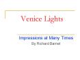 Venice Lights PowerPoint PPT Presentation