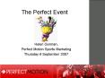 The Perfect Event PowerPoint PPT Presentation