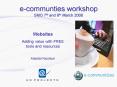 ecommunties workshop SMO 7th and 8th March 2008 PowerPoint PPT Presentation