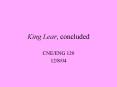 King Lear, concluded PowerPoint PPT Presentation