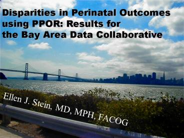 Disparities in Perinatal Outcomes