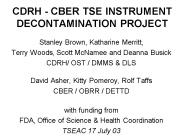 CDRH CBER TSE INSTRUMENT DECONTAMINATION PROJECT