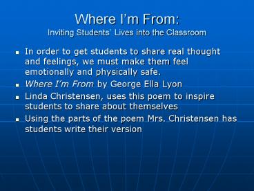 Where Im From: Inviting Students Lives into the Classroom