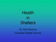Health in Shelters PowerPoint PPT Presentation