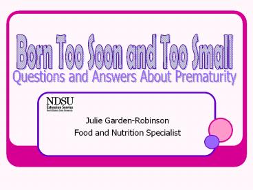 What Causes Preterm Birth? Half of preterm births hav