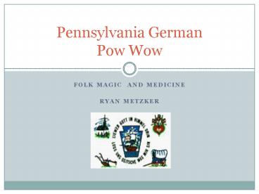 Folk Magic and Medicine