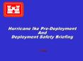 Hurricane Ike PreDeployment PowerPoint PPT Presentation