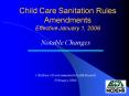 Child Care Sanitation Rules Amendments Effective January 1, 2006 PowerPoint PPT Presentation