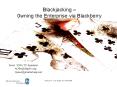 Blackjacking 0wning the Enterprise via Blackberry PowerPoint PPT Presentation