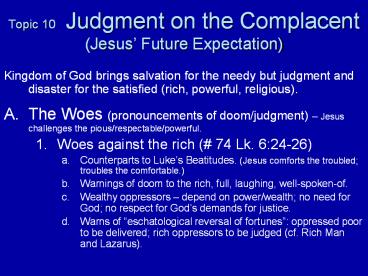 Topic 10  Judgment on the Complacent (Jesus