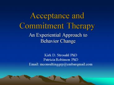 Acceptance and Commitment Therapy