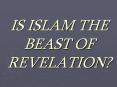 IS ISLAM THE BEAST OF REVELATION PowerPoint PPT Presentation