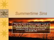 Summertime Sins