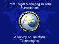 From Target Marketing to Total Surveillance: PowerPoint PPT Presentation