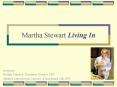 Martha Stewart Living In PowerPoint PPT Presentation
