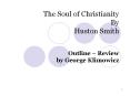 The Soul of Christianity By Huston Smith PowerPoint PPT Presentation