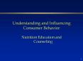 Understanding and Influencing Consumer Behavior PowerPoint PPT Presentation