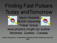 Finding Fast Pulsars Today andTomorrow