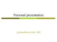 Personal presentation PowerPoint PPT Presentation