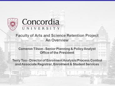 Faculty of Arts and Science Retention Project