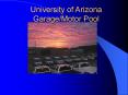 University of Arizona GarageMotor Pool Pcard summer school