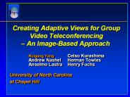 Creating Adaptive Views for Group Video Teleconferencing 