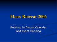 Haas Retreat 2006