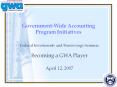 Government-Wide Accounting Program Initiatives PowerPoint PPT Presentation