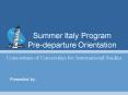 Summer Italy Program Predeparture Orientation PowerPoint PPT Presentation