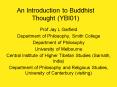 An Introduction to Buddhist Thought YBI01 PowerPoint PPT Presentation
