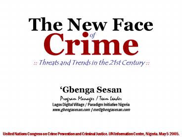 The New Face of Crime