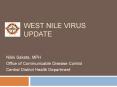 West Nile Virus Update PowerPoint PPT Presentation